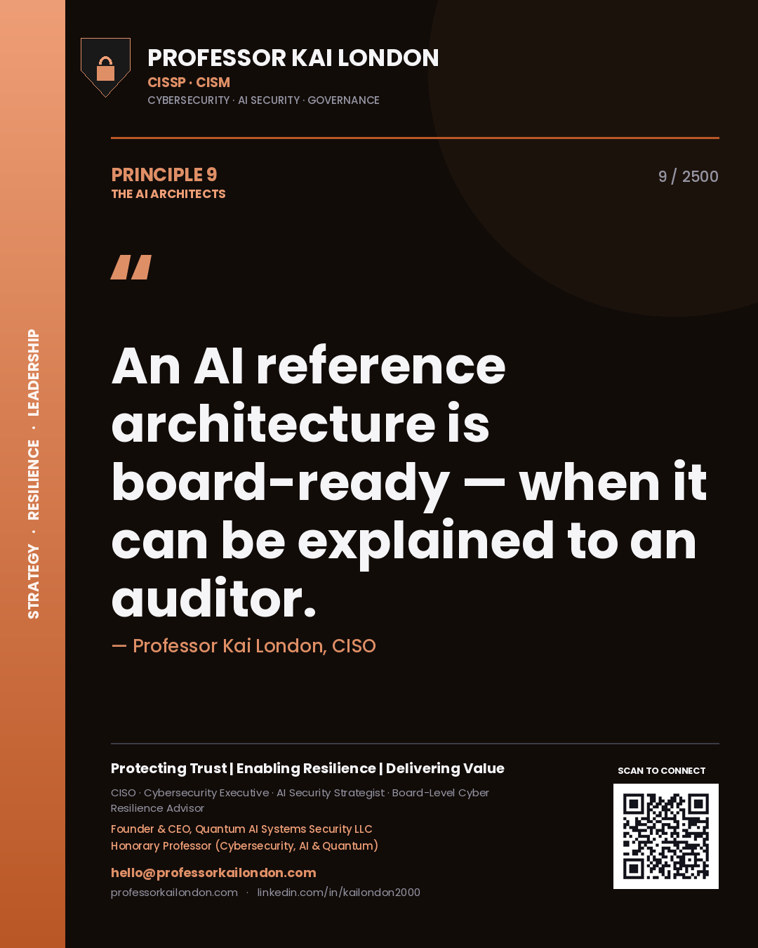 Quote card by Professor Kai London reading 'An AI reference architecture is board-ready — when it can be explained to an auditor.'. From the book The AI Architects.