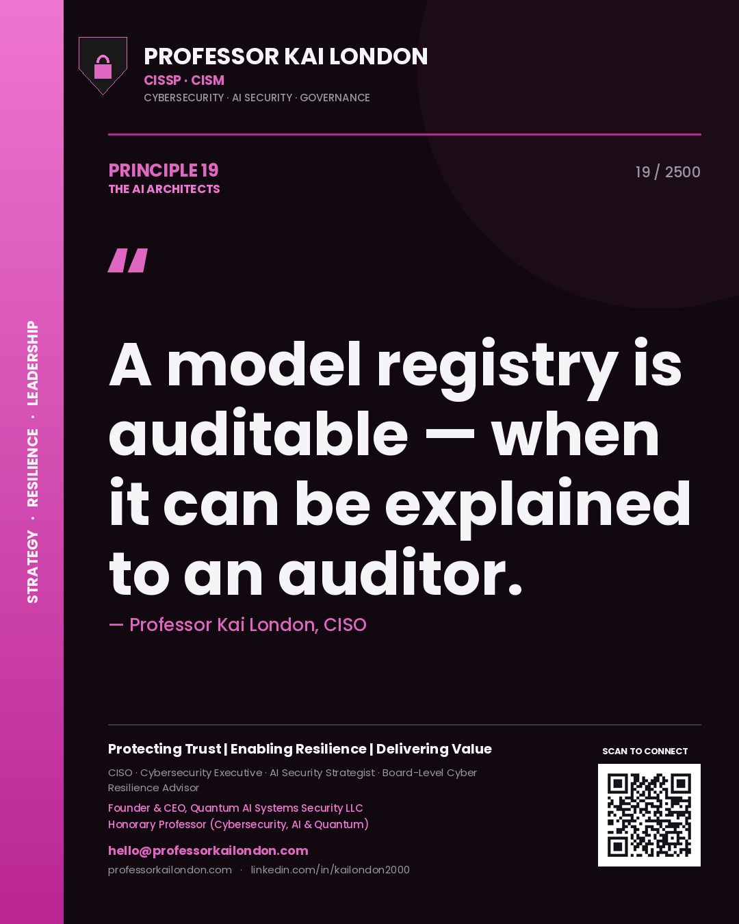 Quote card by Professor Kai London reading 'A model registry is auditable — when it can be explained to an auditor.'. From the book The AI Architects.