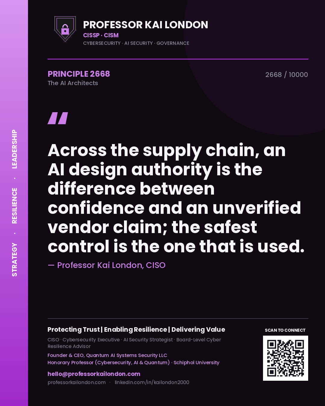 Quote card by Professor Kai London reading 'Across the supply chain, an AI design authority is the difference between confidence and an unverified vendor claim; the safest control is the one that is used.'. From the book The AI Architects.