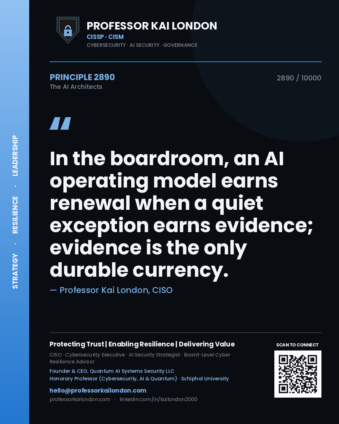 Quote card by Professor Kai London reading 'In the boardroom, an AI operating model earns renewal when a quiet exception earns evidence; evidence is the only durable currency.'. From the book The AI Architects.