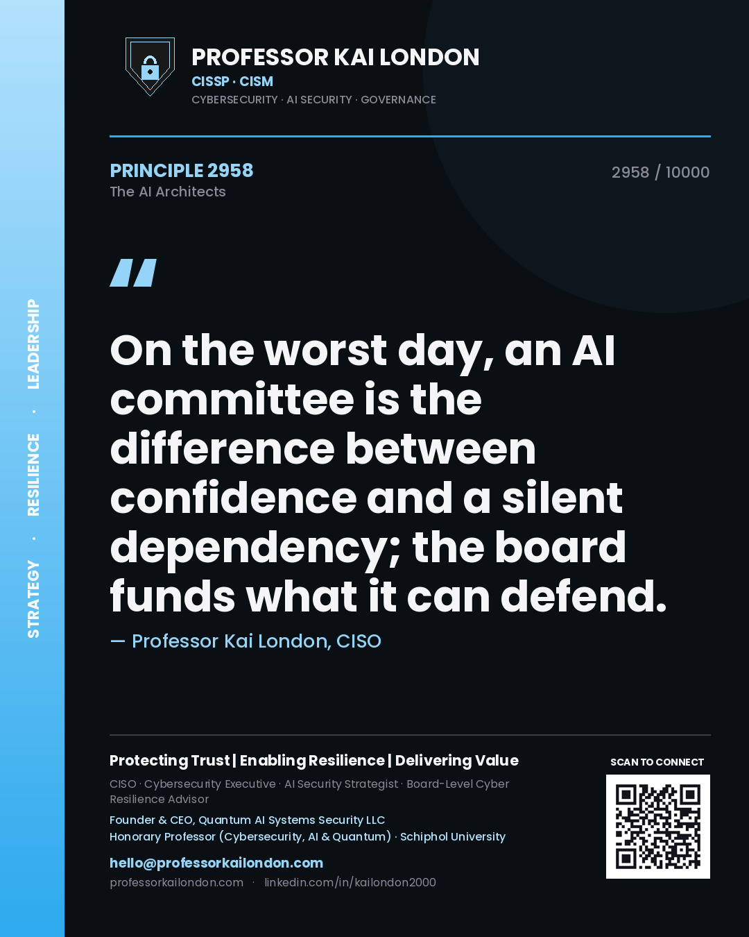 Professor Kai London principle 2958: On the worst day, an AI committee is the difference between confidence and a silent dependency; the board funds what it can defend.