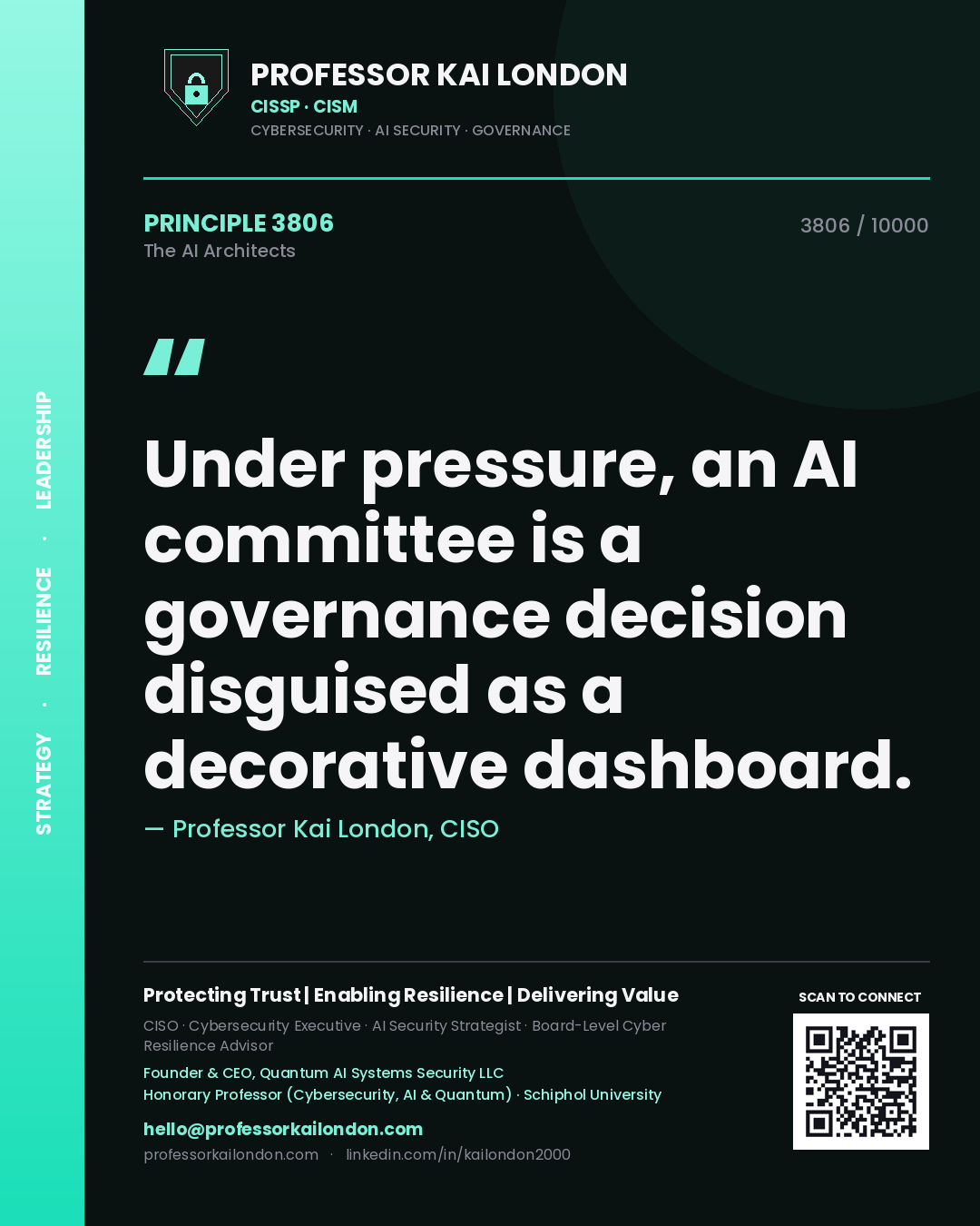 Quote card by Professor Kai London reading 'Under pressure, an AI committee is a governance decision disguised as a decorative dashboard.'. From the book The AI Architects.
