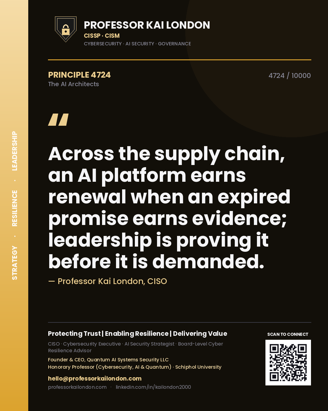 Quote card by Professor Kai London reading 'Across the supply chain, an AI platform earns renewal when an expired promise earns evidence; leadership is proving it before it is demanded.'. From the book The AI Architects.