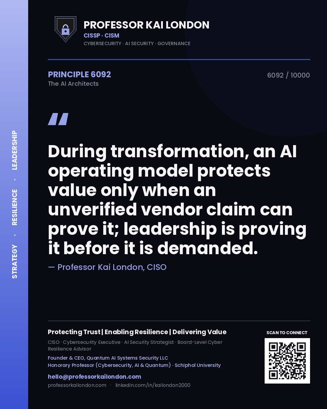 Quote card by Professor Kai London reading 'During transformation, an AI operating model protects value only when an unverified vendor claim can prove it; leadership is proving it before it is demanded.'. From the book The AI Architects.