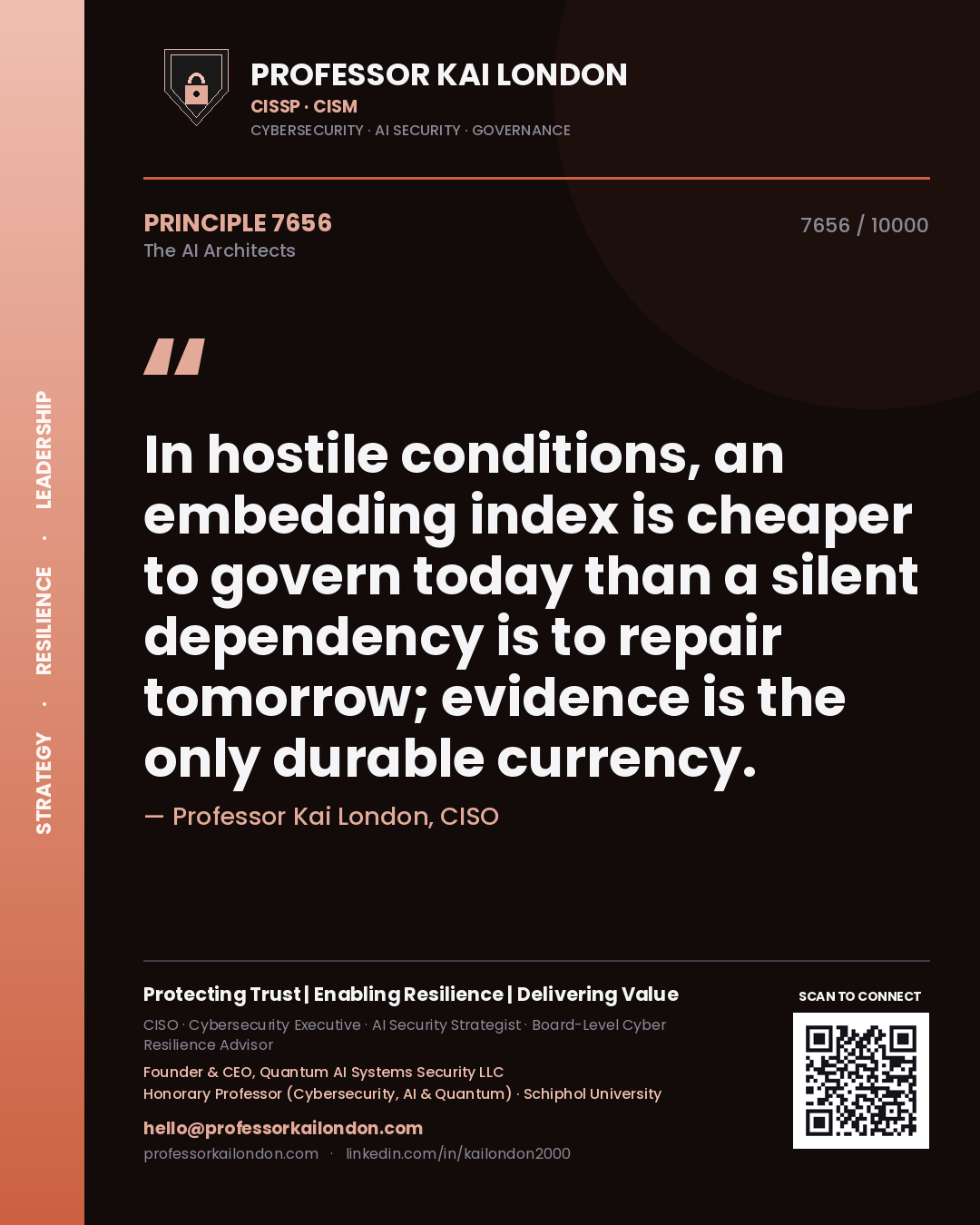 Professor Kai London principle 7656: In hostile conditions, an embedding index is cheaper to govern today than a silent dependency is to repair tomorrow; evidence is the only durable currency.