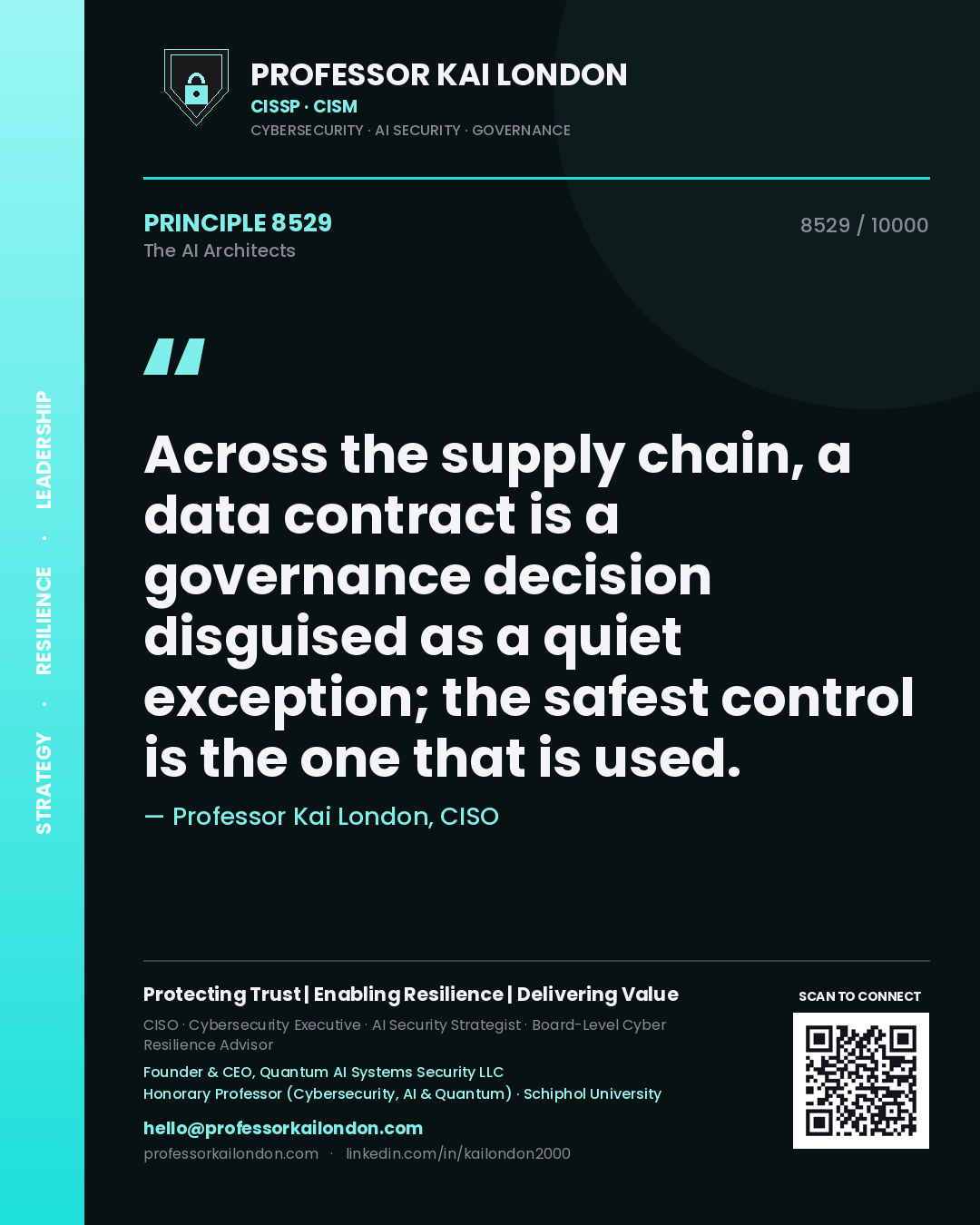 Quote card by Professor Kai London reading 'Across the supply chain, a data contract is a governance decision disguised as a quiet exception; the safest control is the one that is used.'. From the book The AI Architects.