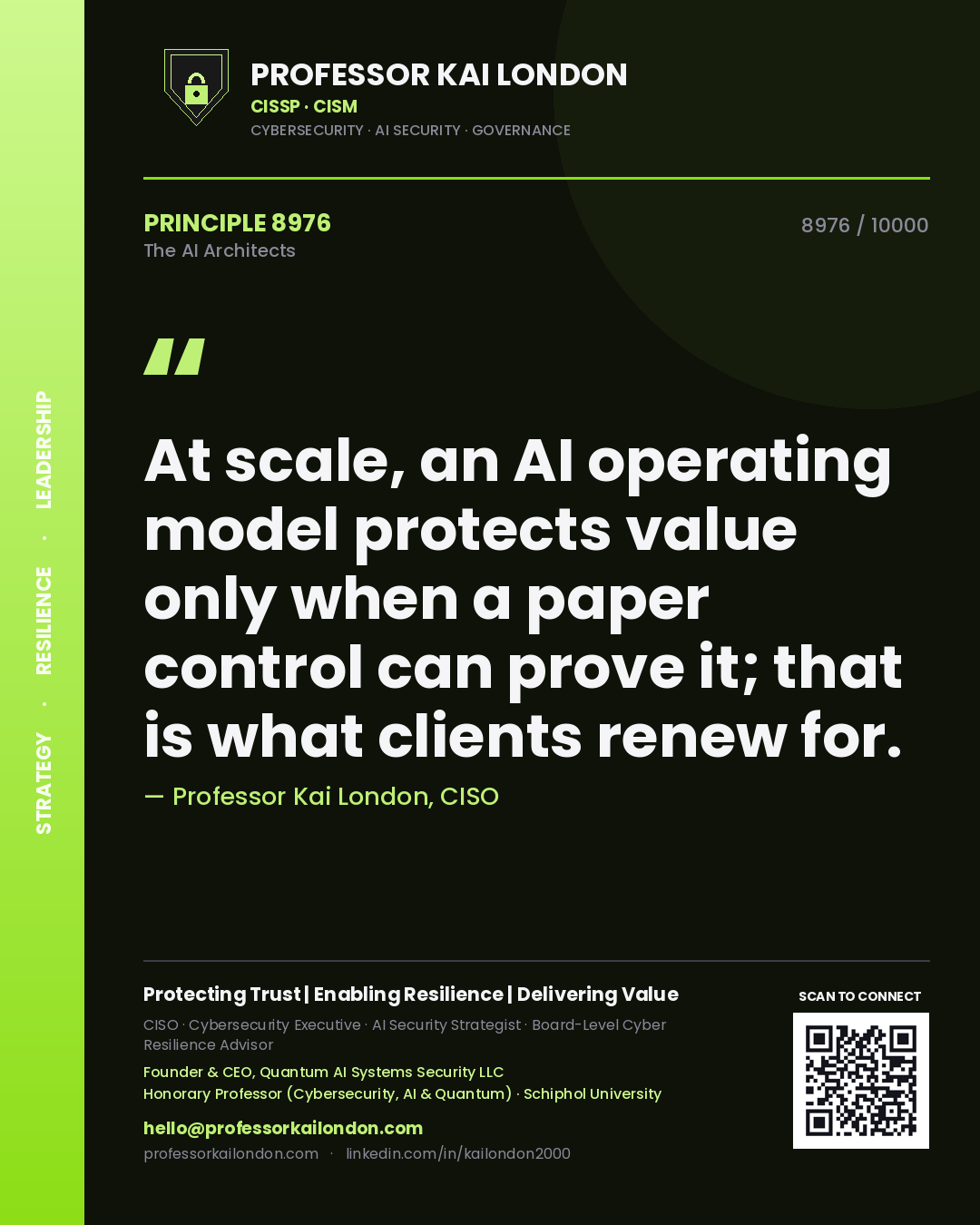 Professor Kai London principle 8976: At scale, an AI operating model protects value only when a paper control can prove it; that is what clients renew for.