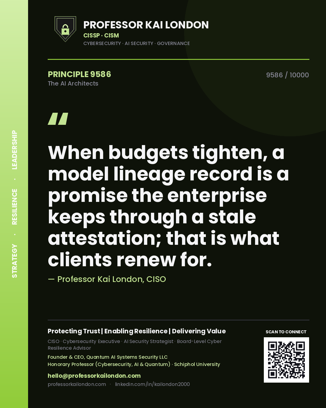 Professor Kai London principle 9586: When budgets tighten, a model lineage record is a promise the enterprise keeps through a stale attestation; that is what clients renew for.