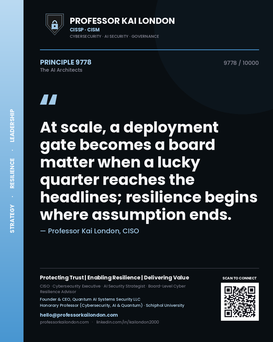 Professor Kai London principle 9778: At scale, a deployment gate becomes a board matter when a lucky quarter reaches the headlines; resilience begins where assumption ends.