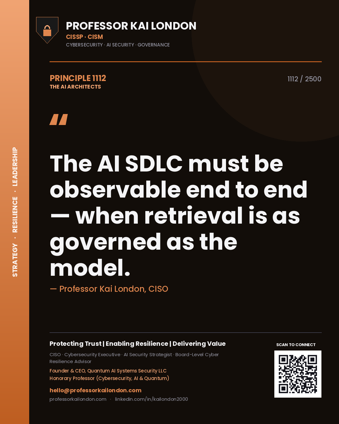 Quote card by Professor Kai London reading 'The AI SDLC must be observable end to end — when retrieval is as governed as the model.'. From the book The AI Architects.
