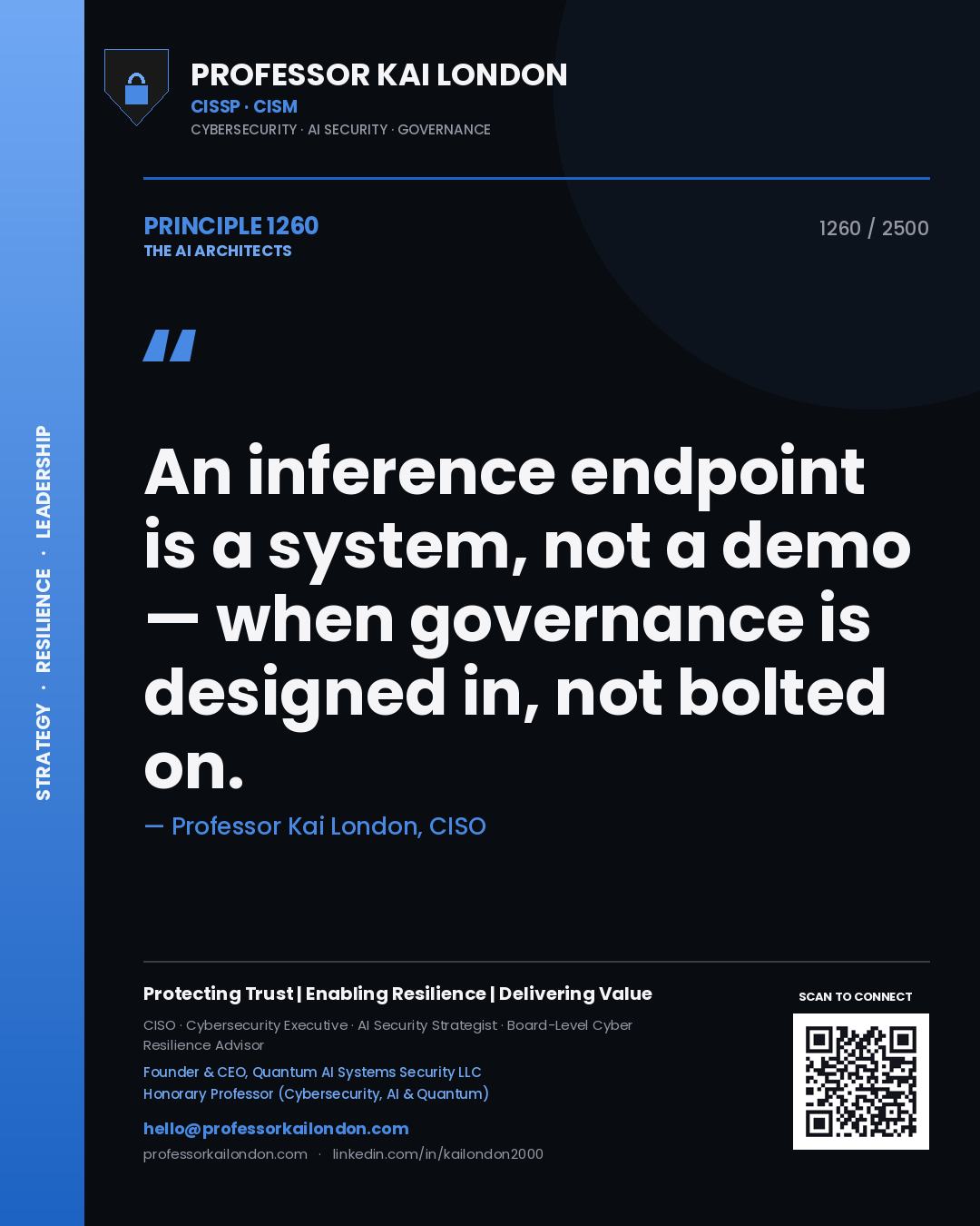 Quote card by Professor Kai London reading 'An inference endpoint is a system, not a demo — when governance is designed in, not bolted on.'. From the book The AI Architects.