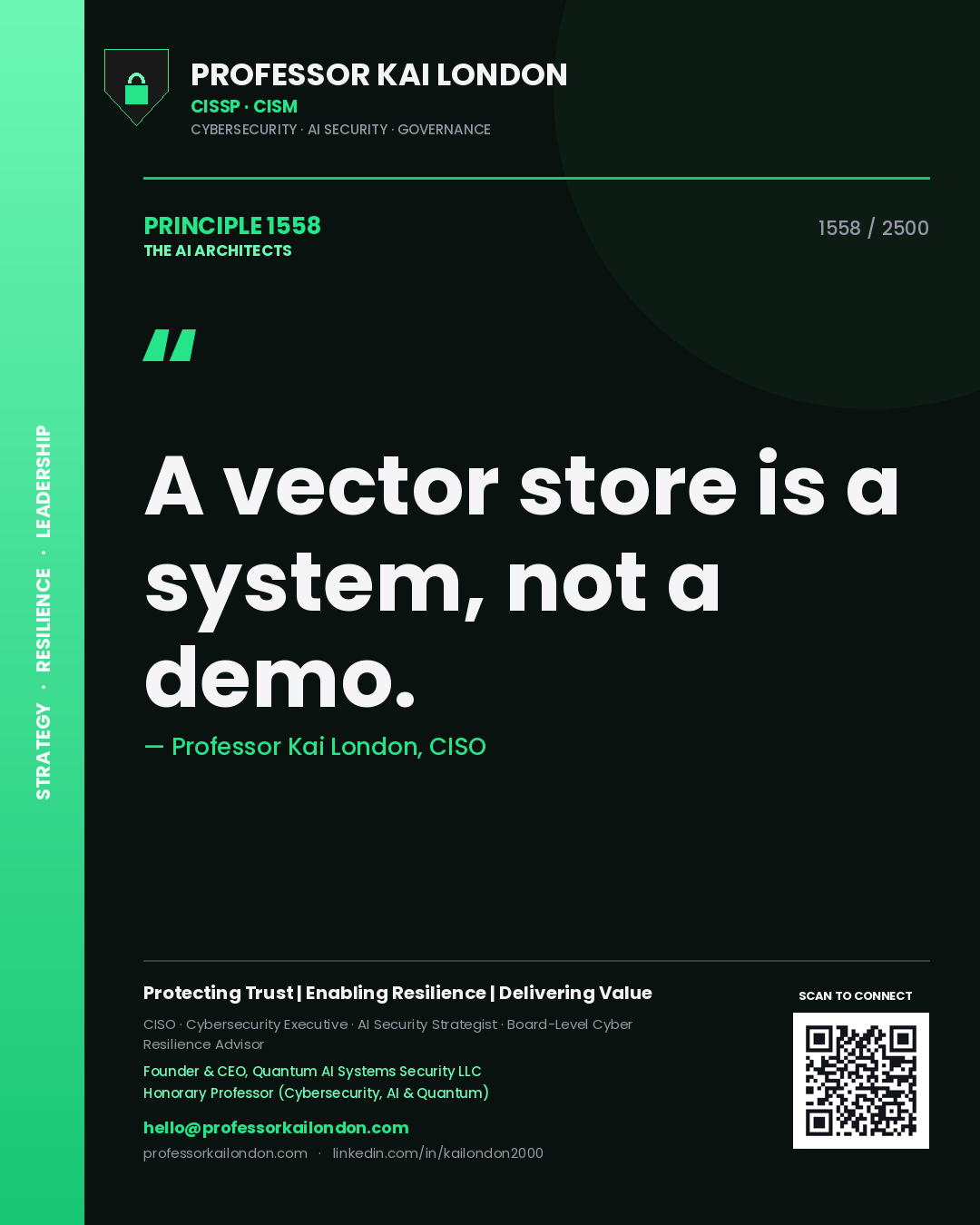 Quote card by Professor Kai London reading 'A vector store is a system, not a demo.'. From the book The AI Architects.