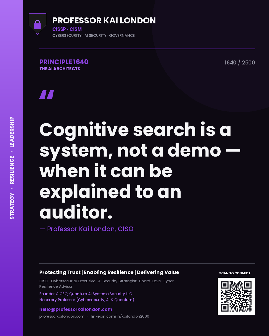 Quote card by Professor Kai London reading 'Cognitive search is a system, not a demo — when it can be explained to an auditor.'. From the book The AI Architects.