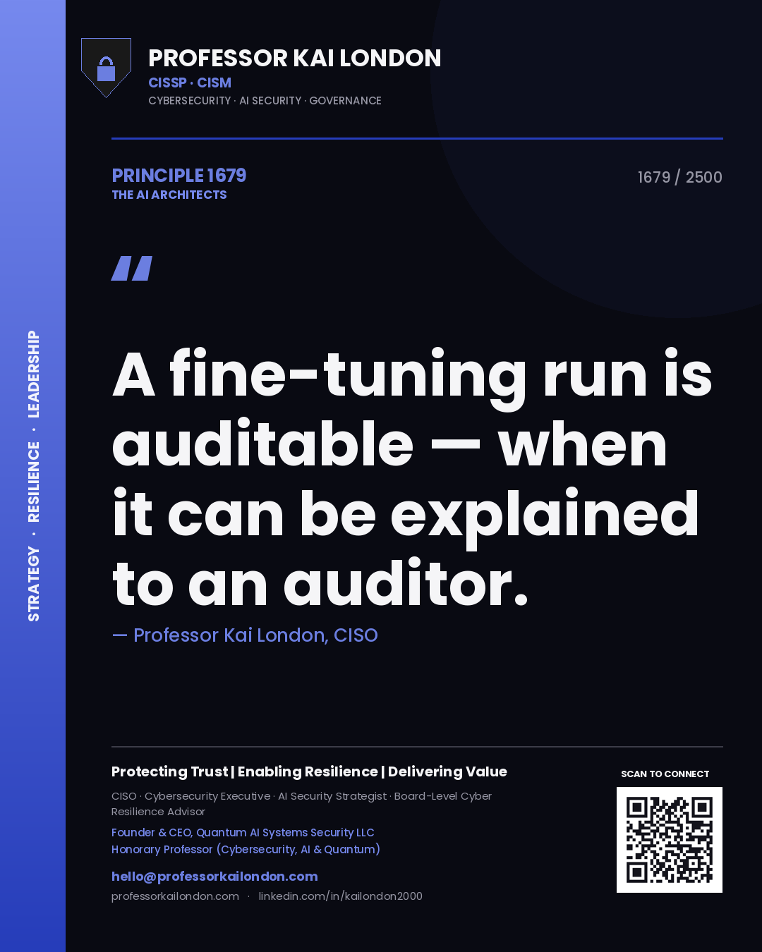 Quote card by Professor Kai London reading 'A fine-tuning run is auditable — when it can be explained to an auditor.'. From the book The AI Architects.