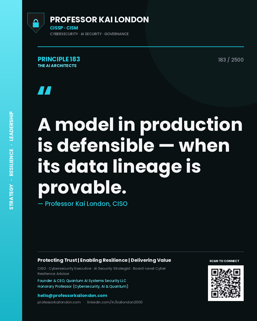 Quote card by Professor Kai London reading 'A model in production is defensible — when its data lineage is provable.'. From the book The AI Architects.