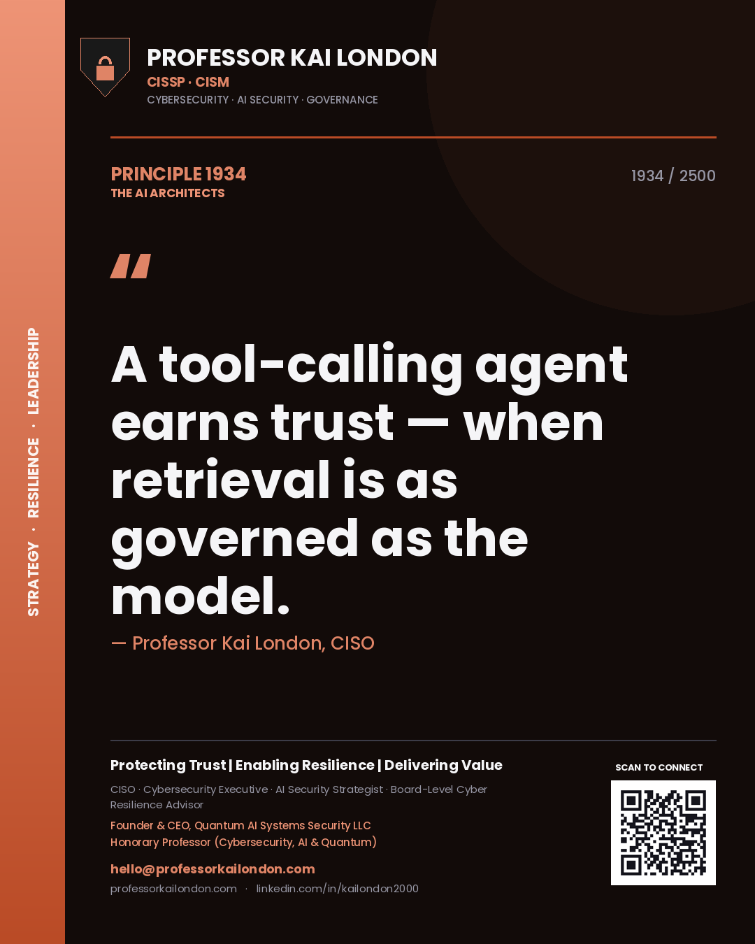Professor Kai London principle 1934: A tool-calling agent earns trust — when retrieval is as governed as the model.