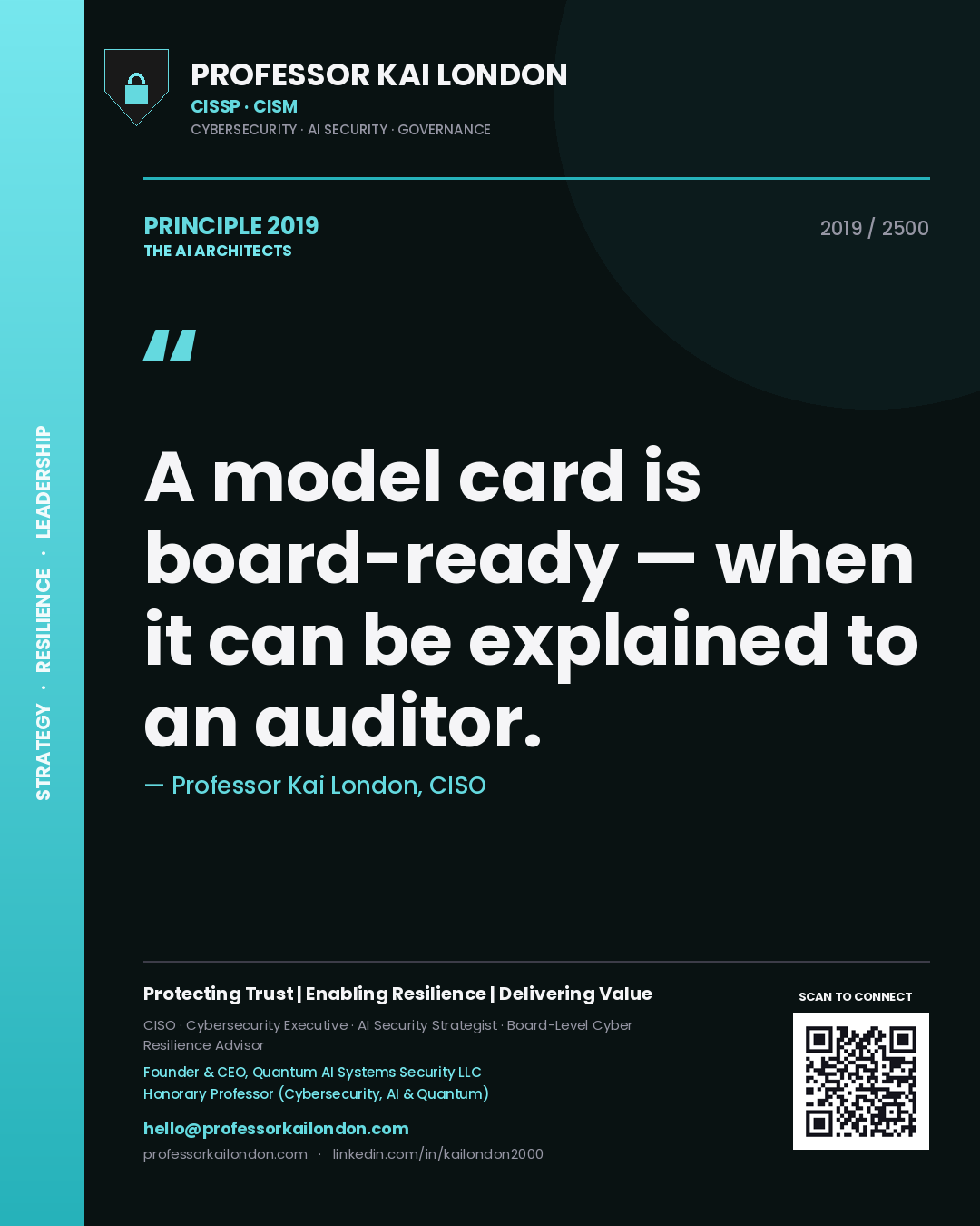 Quote card by Professor Kai London reading 'A model card is board-ready — when it can be explained to an auditor.'. From the book The AI Architects.