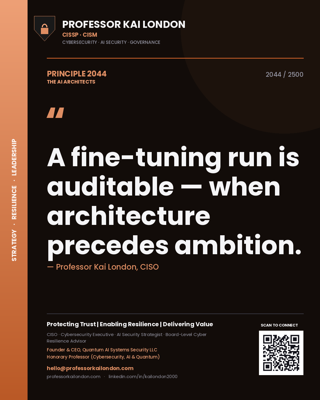 Professor Kai London principle 2044: A fine-tuning run is auditable — when architecture precedes ambition.