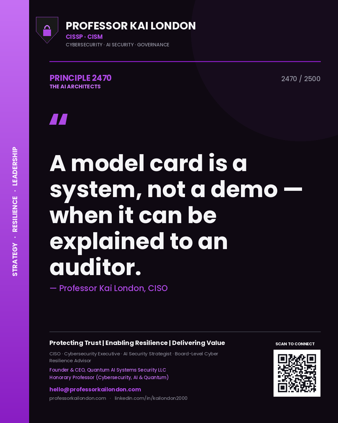 Quote card by Professor Kai London reading 'A model card is a system, not a demo — when it can be explained to an auditor.'. From the book The AI Architects.