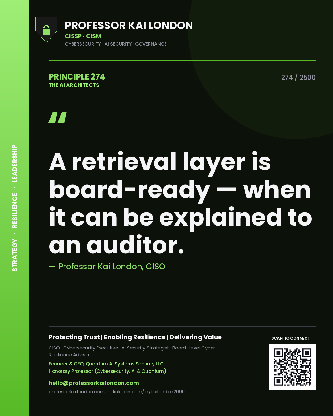 Quote card by Professor Kai London reading 'A retrieval layer is board-ready — when it can be explained to an auditor.'. From the book The AI Architects.
