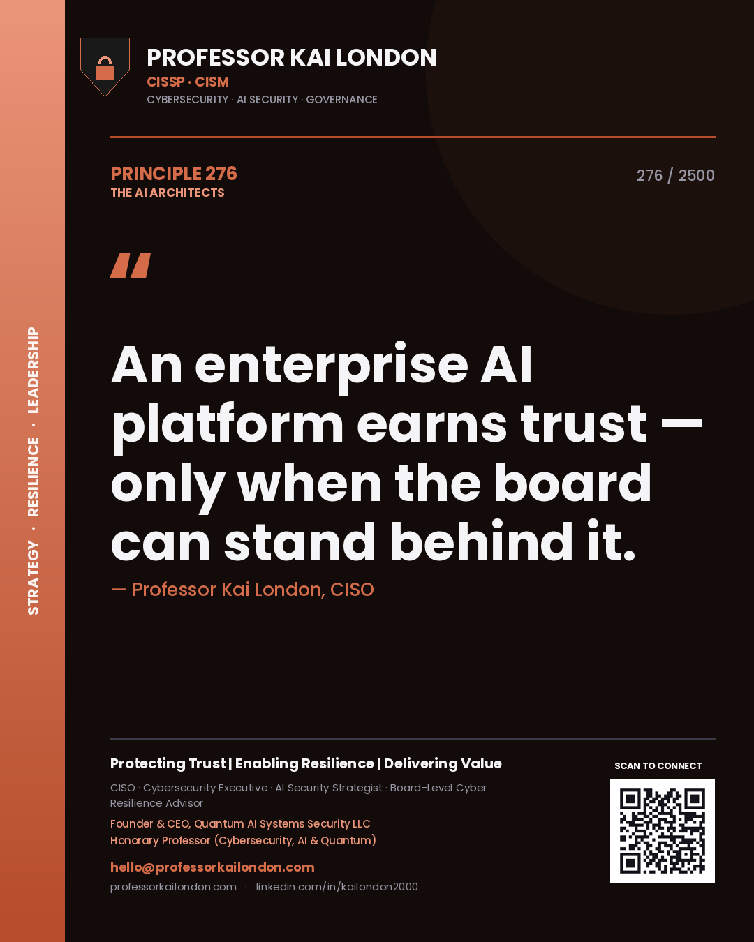 Quote card by Professor Kai London reading 'An enterprise AI platform earns trust — only when the board can stand behind it.'. From the book The AI Architects.