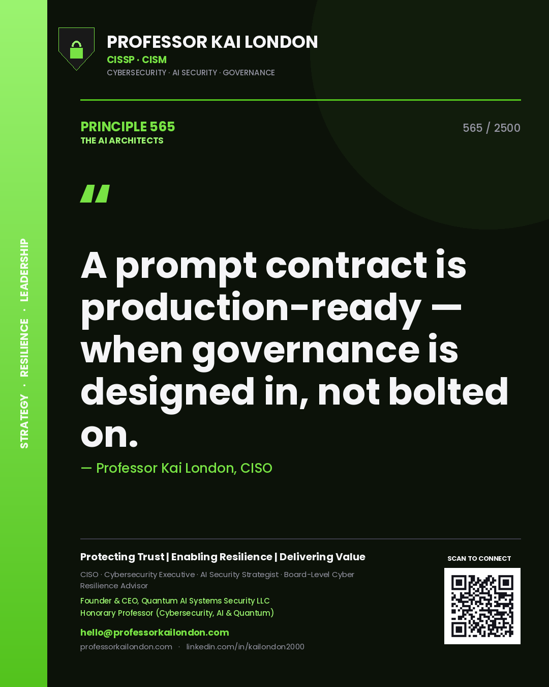 Quote card by Professor Kai London reading 'A prompt contract is production-ready — when governance is designed in, not bolted on.'. From the book The AI Architects.