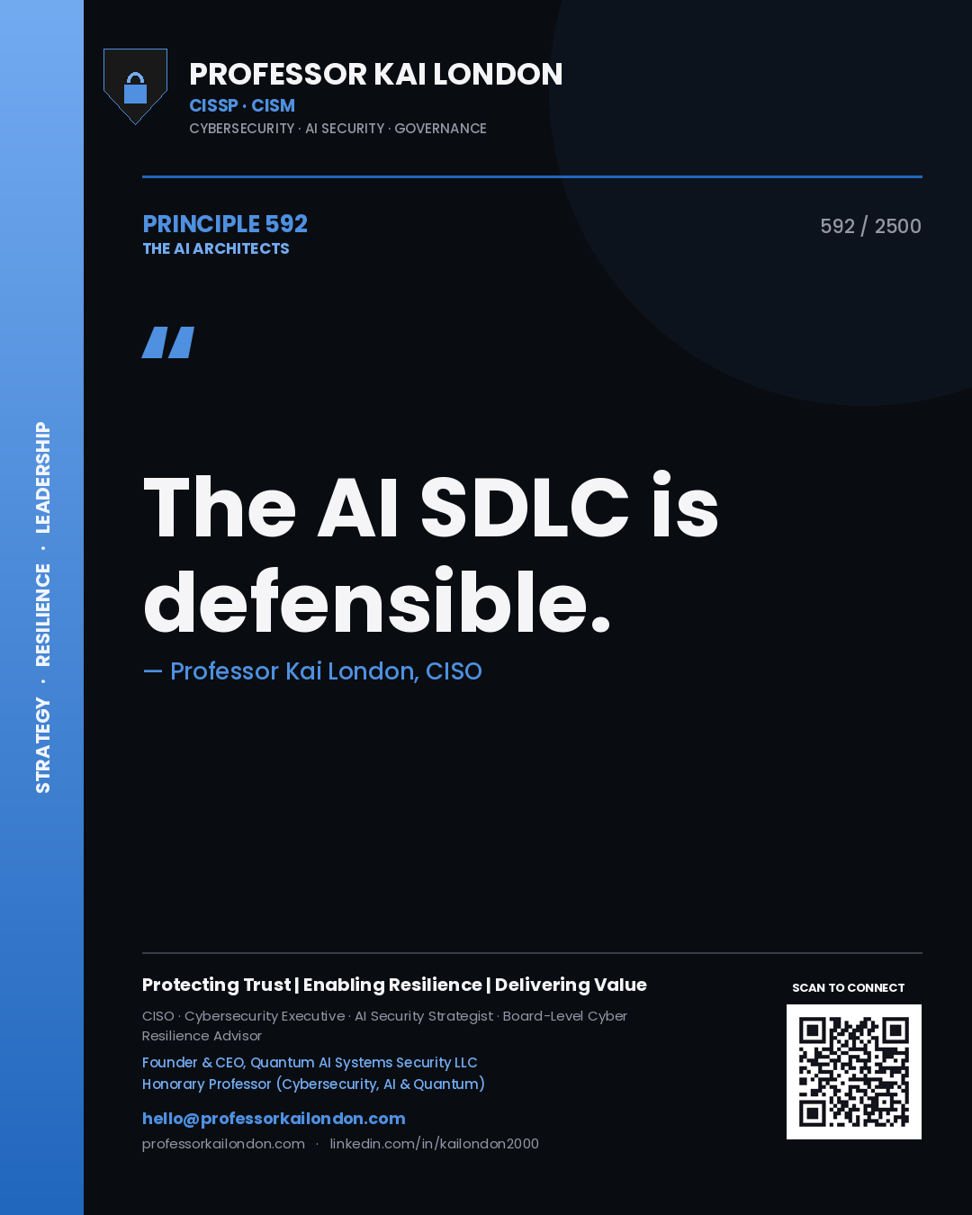 Professor Kai London principle 592: The AI SDLC is defensible.