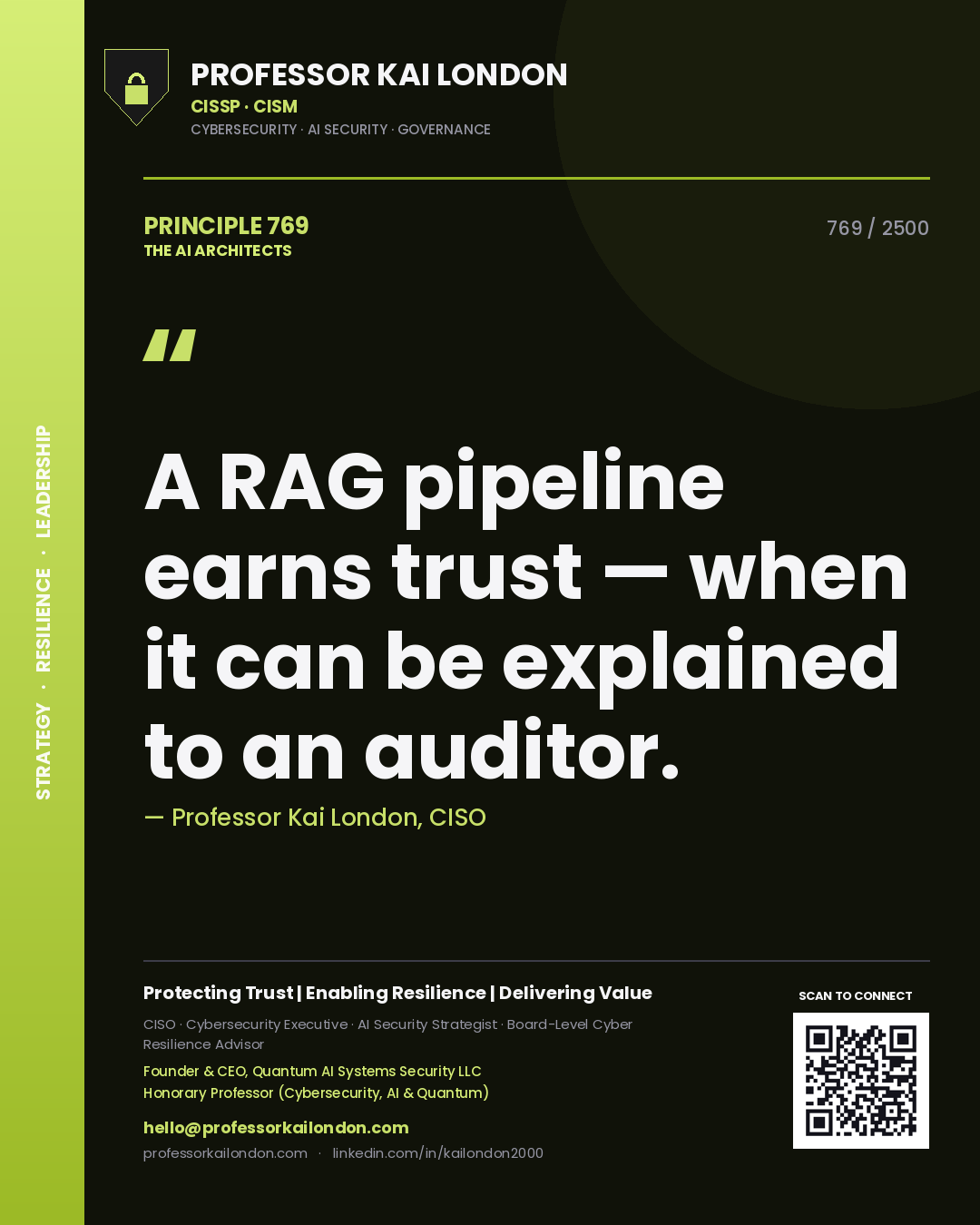 Quote card by Professor Kai London reading 'A RAG pipeline earns trust — when it can be explained to an auditor.'. From the book The AI Architects.