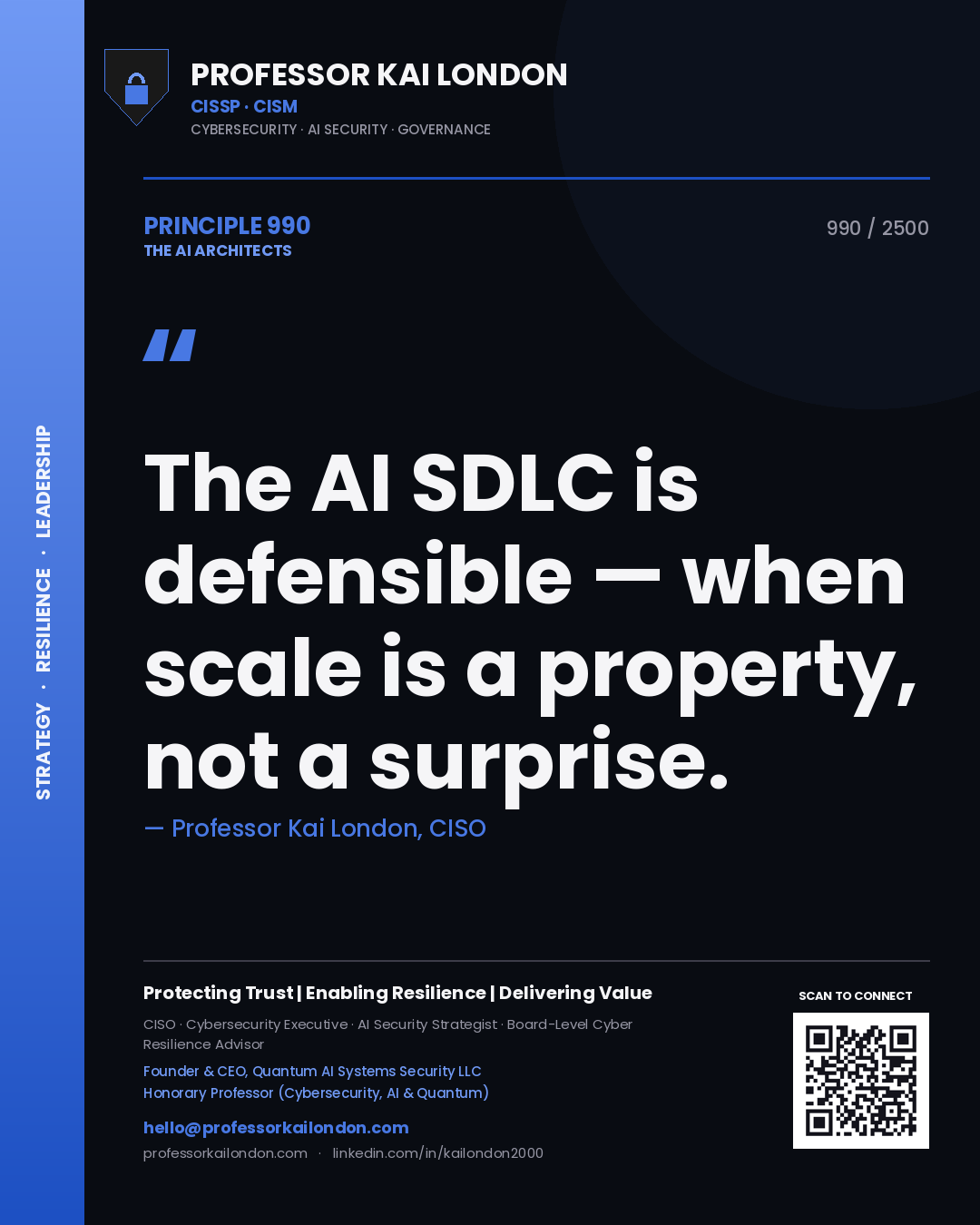 Quote card by Professor Kai London reading 'The AI SDLC is defensible — when scale is a property, not a surprise.'. From the book The AI Architects.