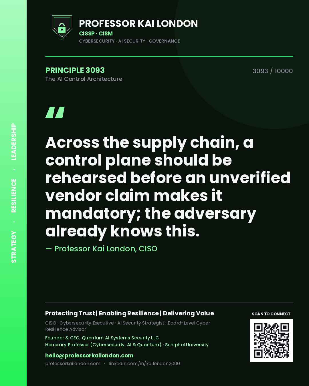 Professor Kai London principle 3093: Across the supply chain, a control plane should be rehearsed before an unverified vendor claim makes it mandatory; the adversary already knows this.