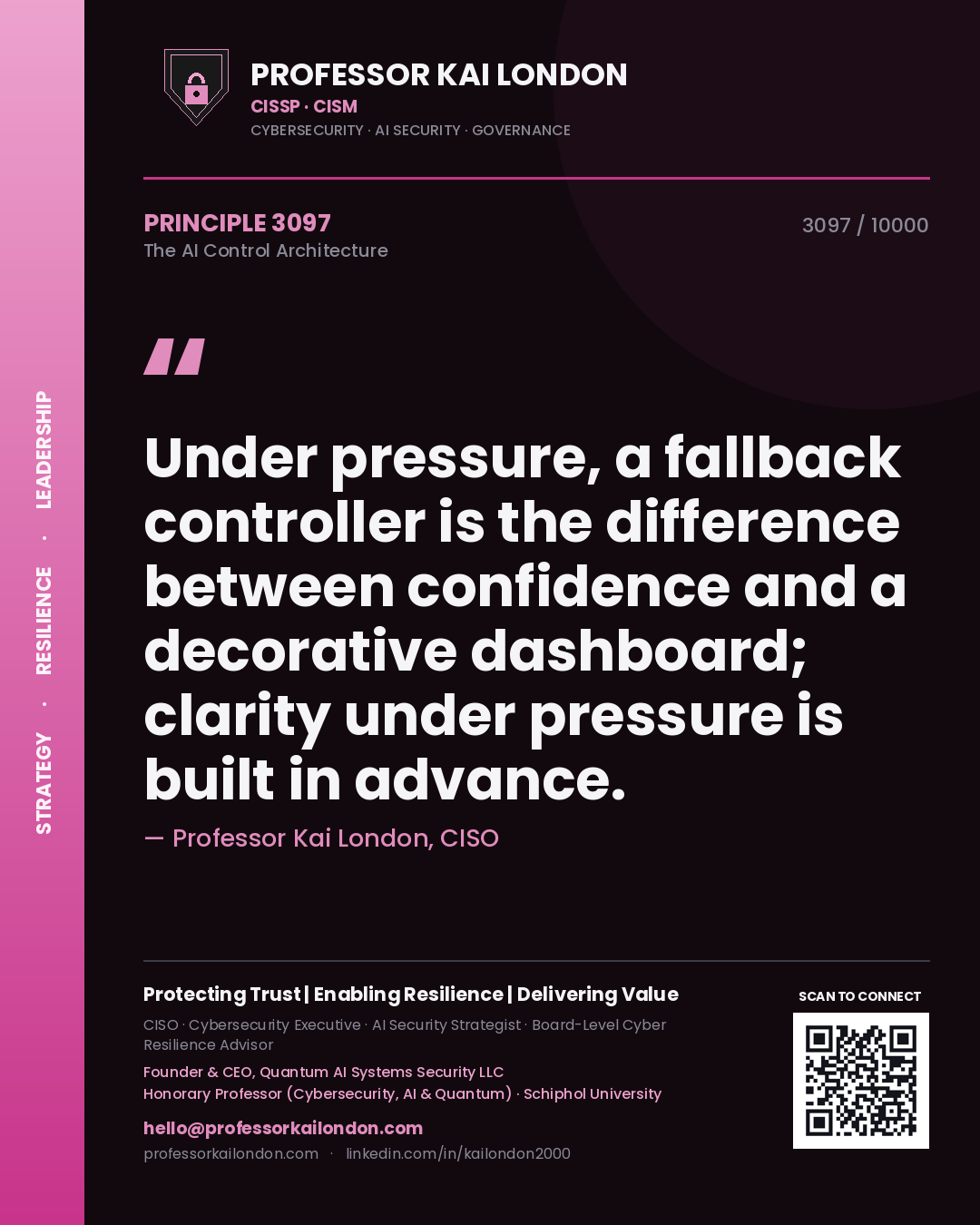 Professor Kai London principle 3097: Under pressure, a fallback controller is the difference between confidence and a decorative dashboard; clarity under pressure is built in advance.