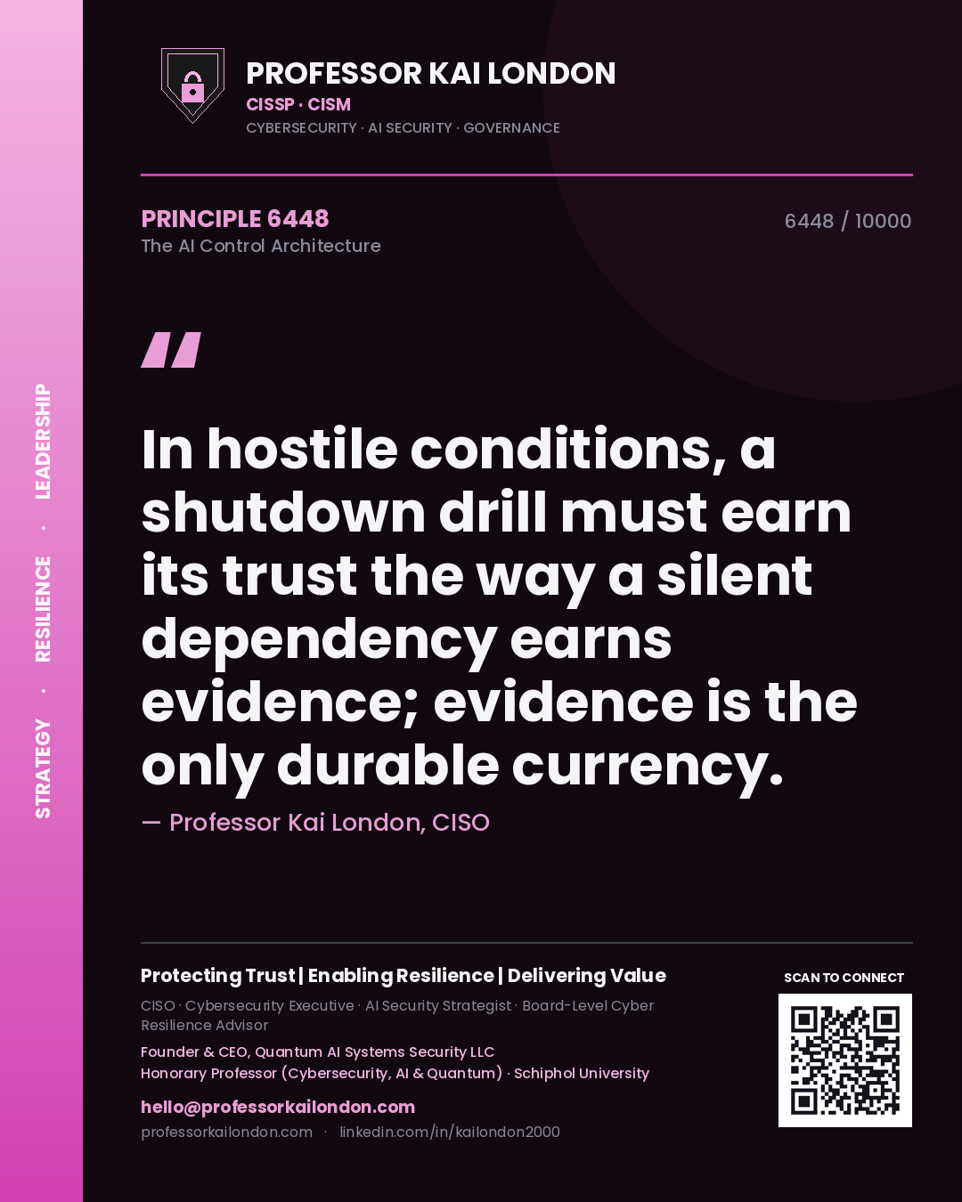 Professor Kai London principle 6448: In hostile conditions, a shutdown drill must earn its trust the way a silent dependency earns evidence; evidence is the only durable currency.