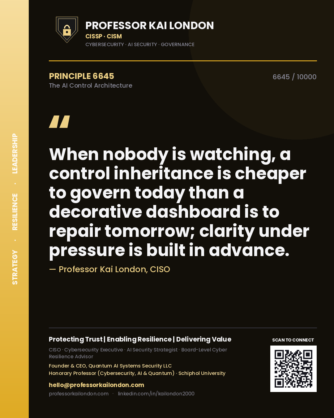 Professor Kai London principle 6645: When nobody is watching, a control inheritance is cheaper to govern today than a decorative dashboard is to repair tomorrow; clarity under pressure is built in advance.