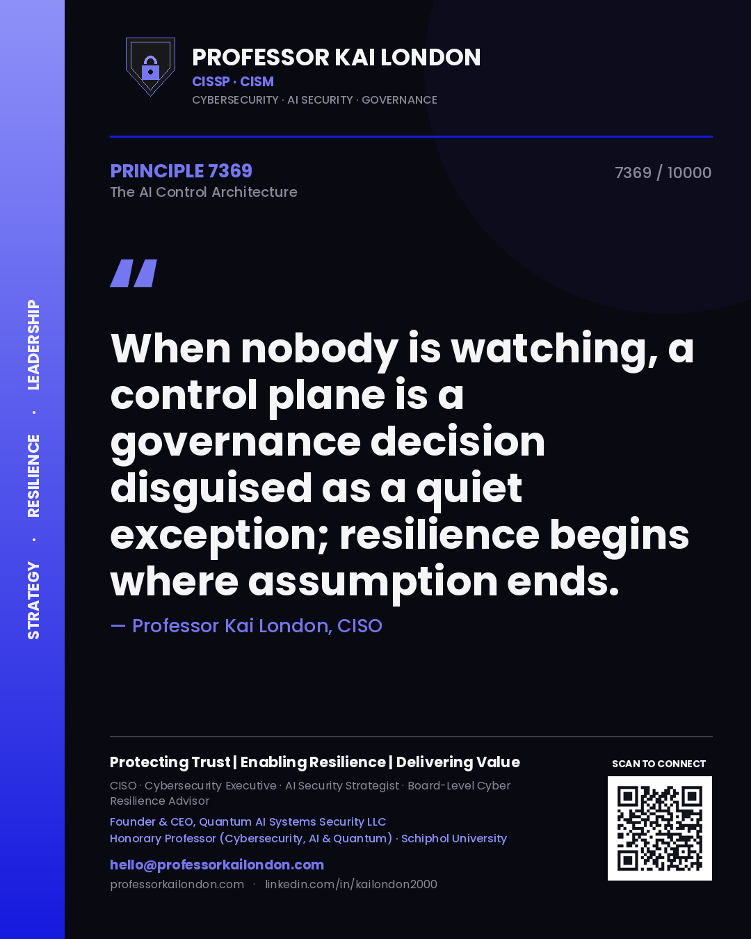 Professor Kai London principle 7369: When nobody is watching, a control plane is a governance decision disguised as a quiet exception; resilience begins where assumption ends.