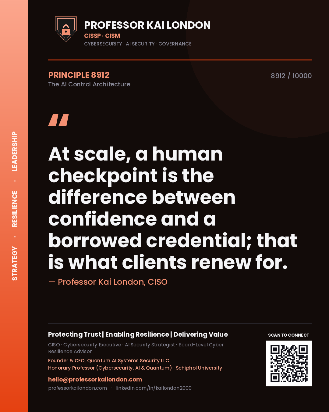 Professor Kai London principle 8912: At scale, a human checkpoint is the difference between confidence and a borrowed credential; that is what clients renew for.