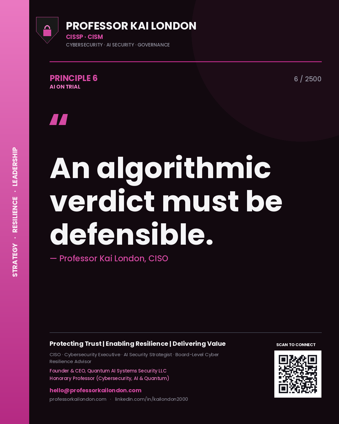 Quote card by Professor Kai London reading 'An algorithmic verdict must be defensible.'. From the book AI on Trial.