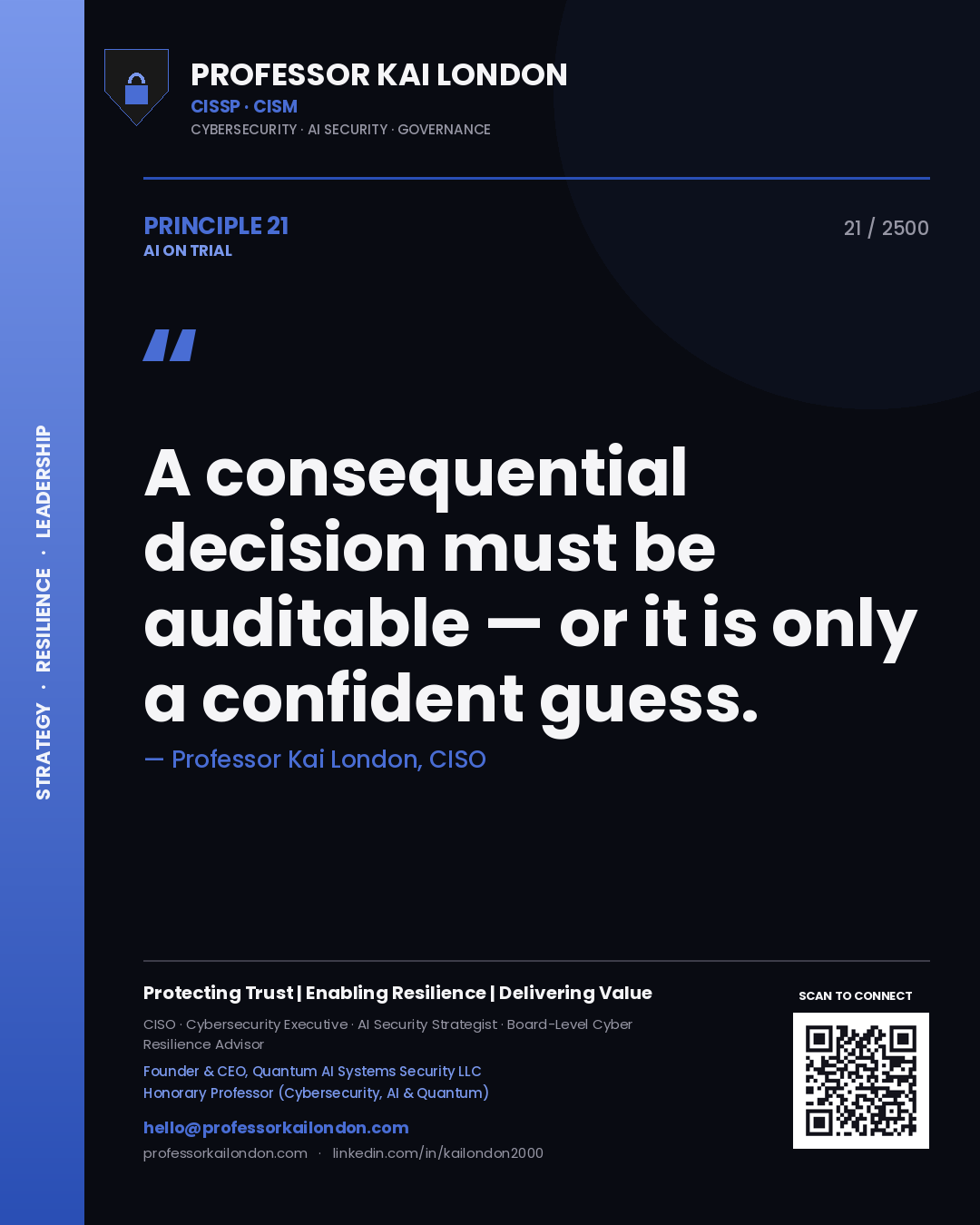 Quote card by Professor Kai London reading 'A consequential decision must be auditable — or it is only a confident guess.'. From the book AI on Trial.