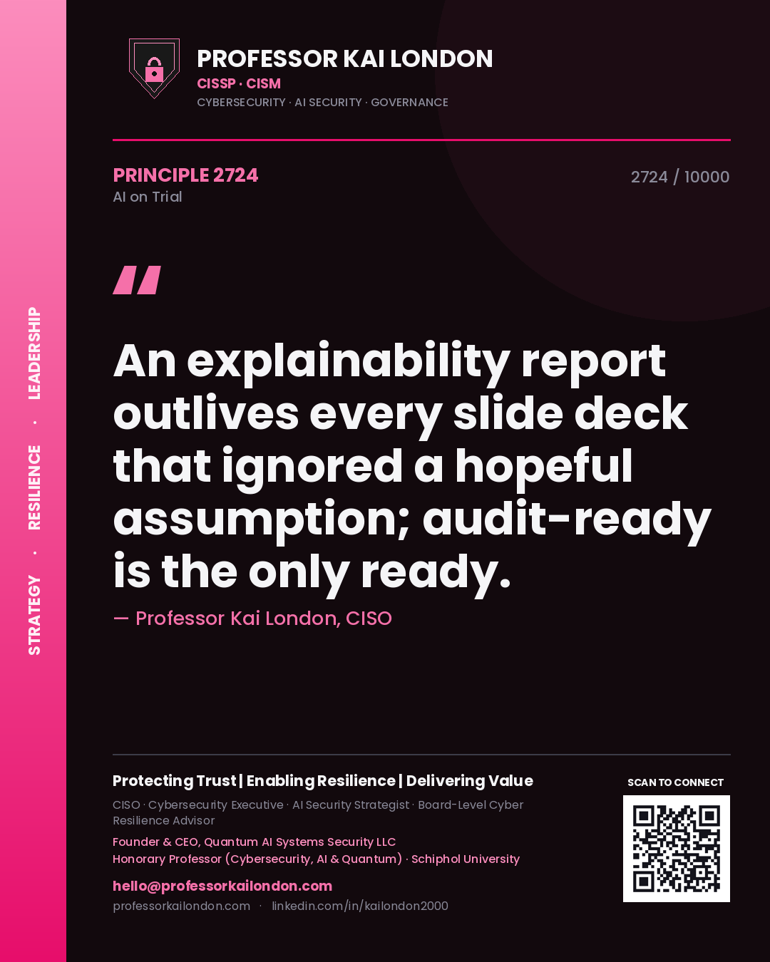 Quote card by Professor Kai London reading 'An explainability report outlives every slide deck that ignored a hopeful assumption; audit-ready is the only ready.'. From the book AI on Trial.