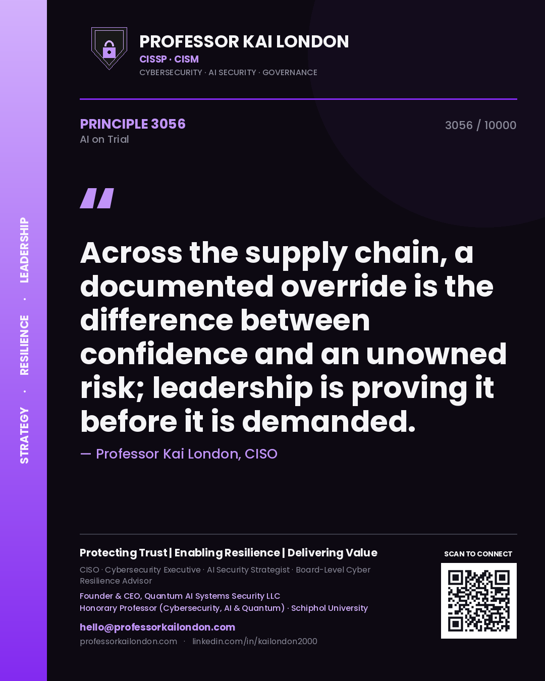 Quote card by Professor Kai London reading 'Across the supply chain, a documented override is the difference between confidence and an unowned risk; leadership is proving it before it is demanded.'. From the book AI on Trial.