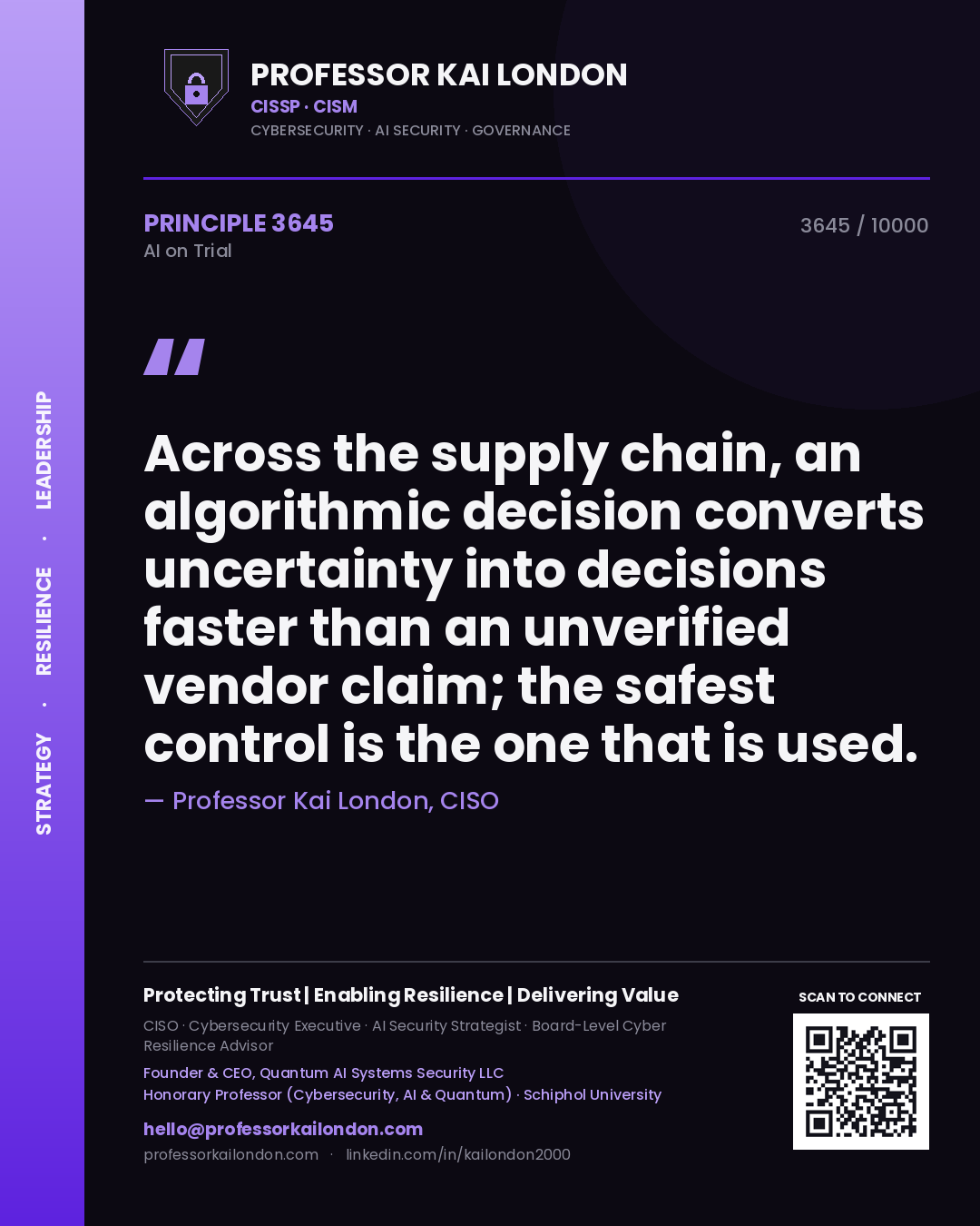 Professor Kai London principle 3645: Across the supply chain, an algorithmic decision converts uncertainty into decisions faster than an unverified vendor claim; the safest control is the one that is used.