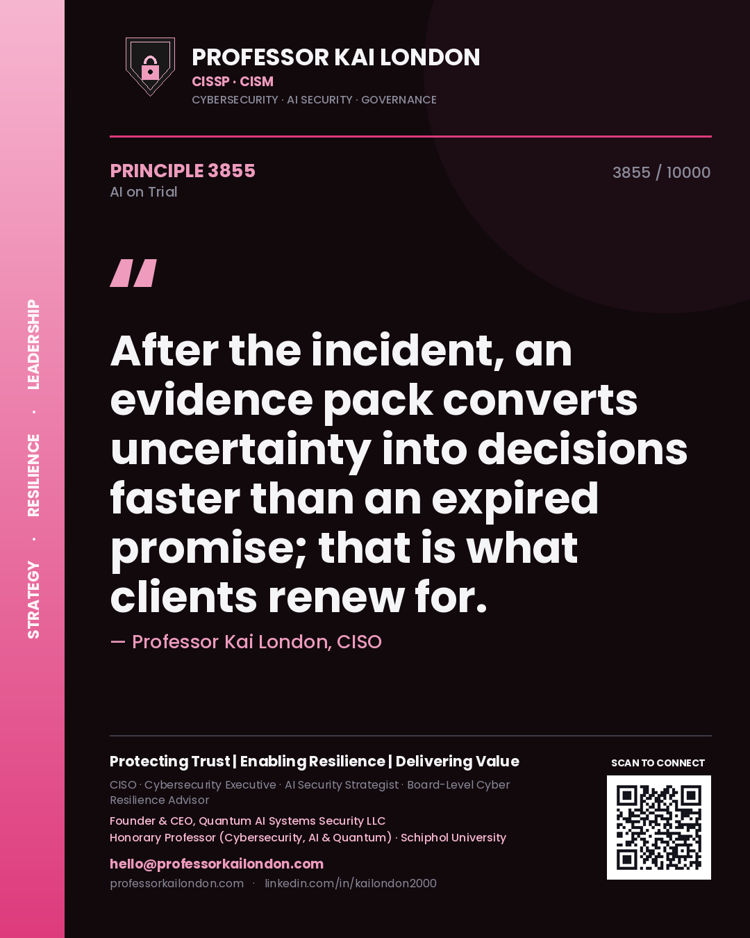 Professor Kai London principle 3855: After the incident, an evidence pack converts uncertainty into decisions faster than an expired promise; that is what clients renew for.