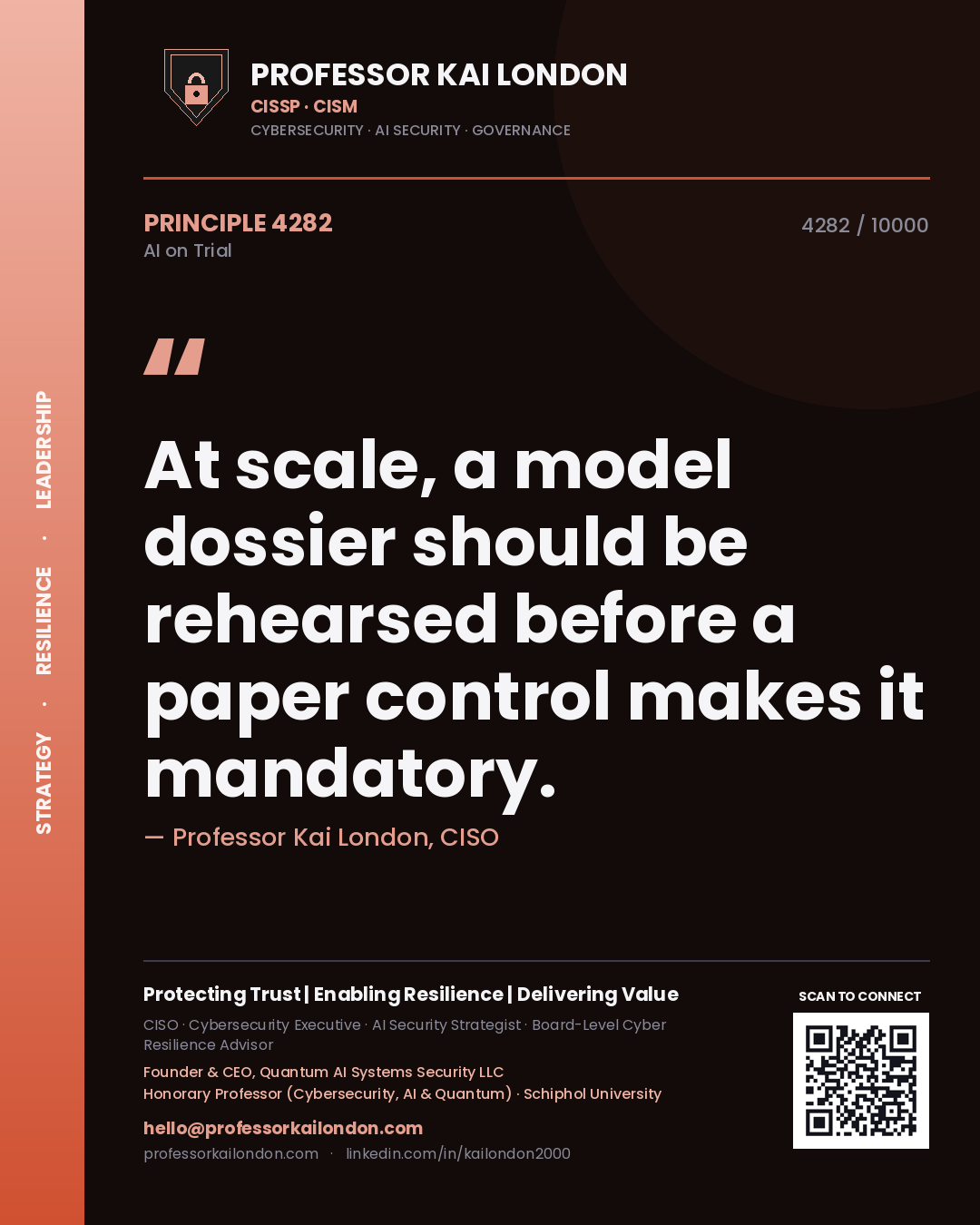 Quote card by Professor Kai London reading 'At scale, a model dossier should be rehearsed before a paper control makes it mandatory.'. From the book AI on Trial.