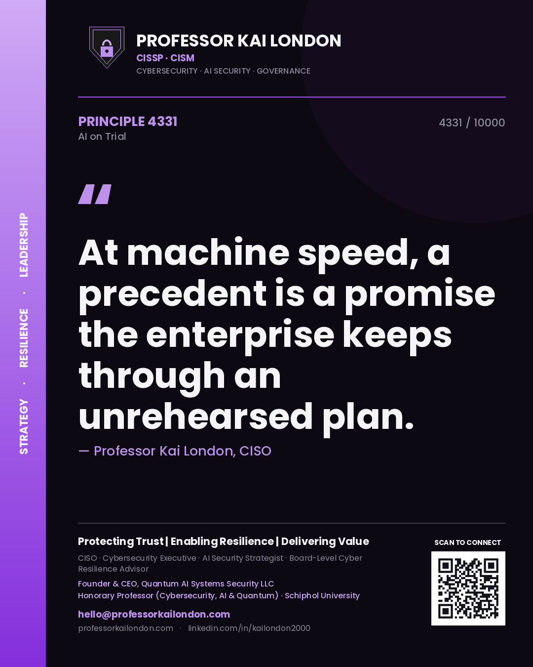 Quote card by Professor Kai London reading 'At machine speed, a precedent is a promise the enterprise keeps through an unrehearsed plan.'. From the book AI on Trial.