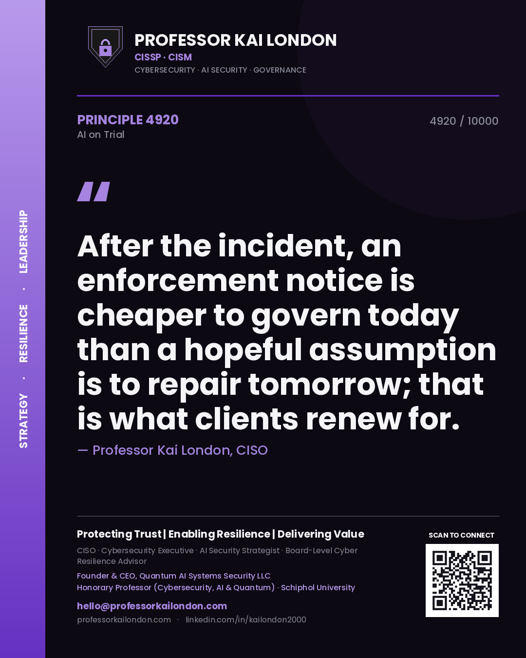 Professor Kai London principle 4920: After the incident, an enforcement notice is cheaper to govern today than a hopeful assumption is to repair tomorrow; that is what clients renew for.