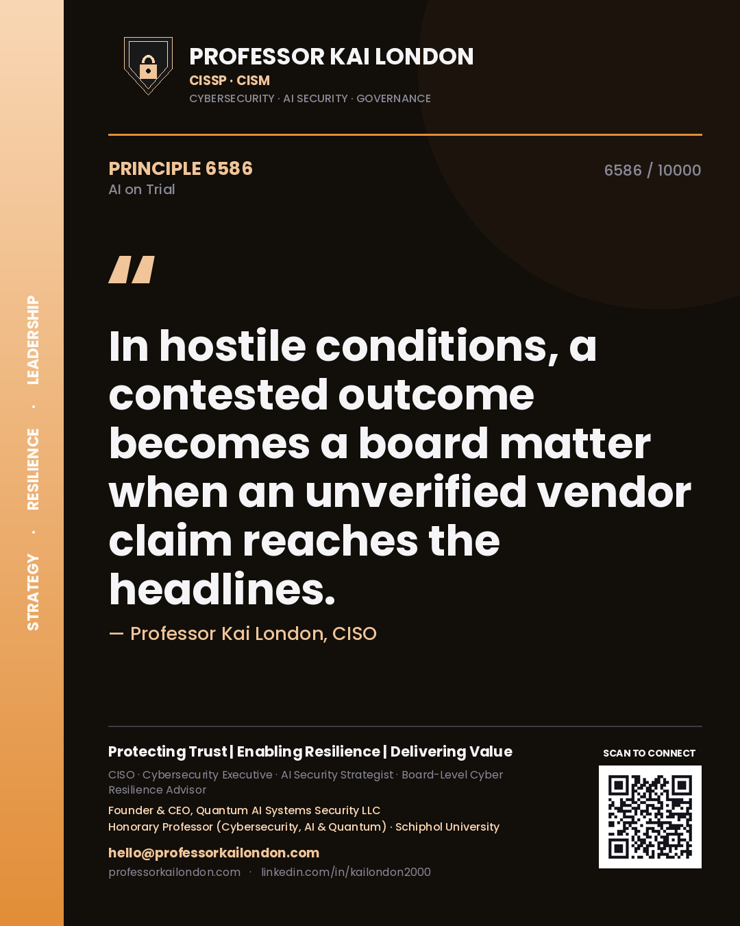 Quote card by Professor Kai London reading 'In hostile conditions, a contested outcome becomes a board matter when an unverified vendor claim reaches the headlines.'. From the book AI on Trial.