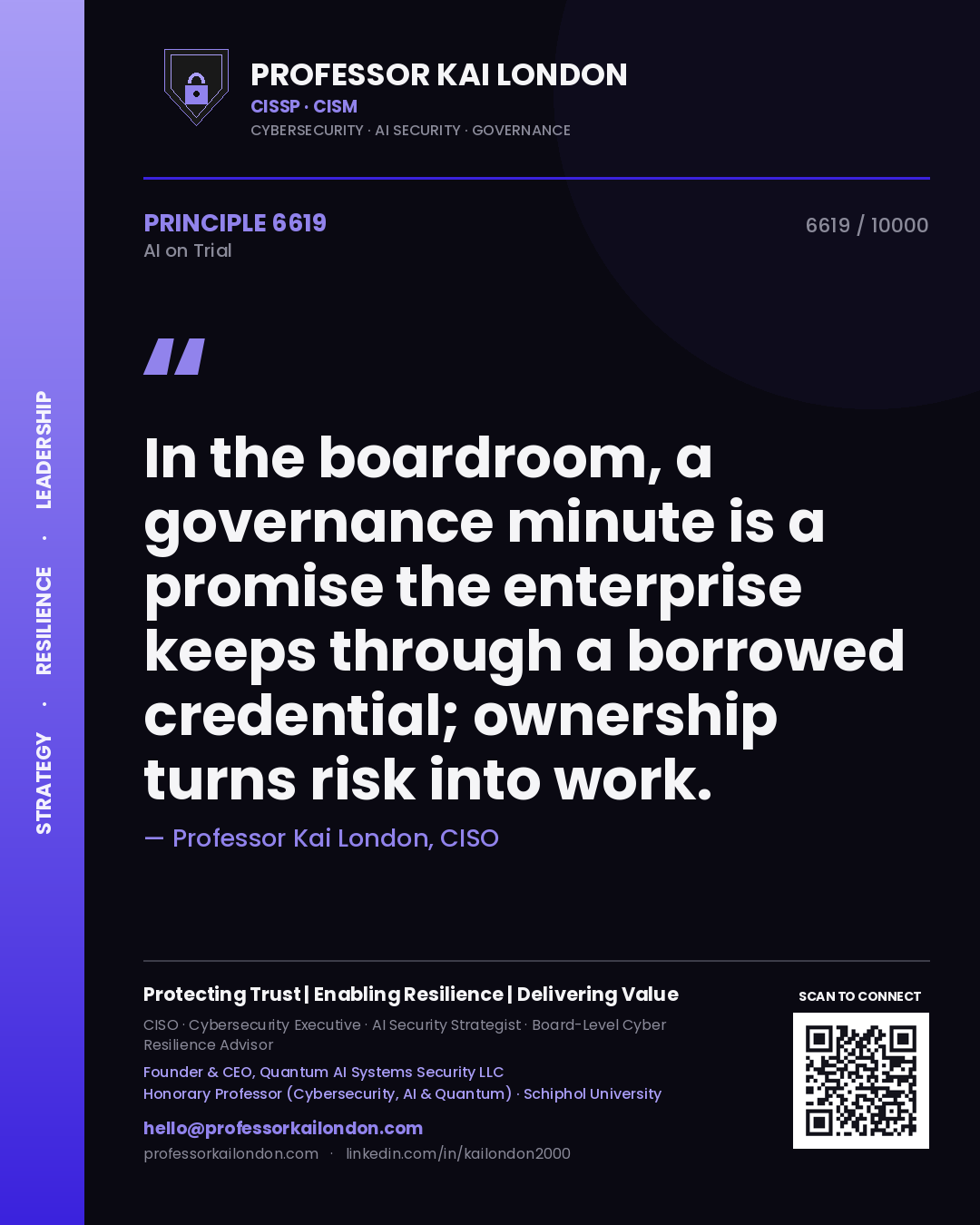 Quote card by Professor Kai London reading 'In the boardroom, a governance minute is a promise the enterprise keeps through a borrowed credential; ownership turns risk into work.'. From the book AI on Trial.