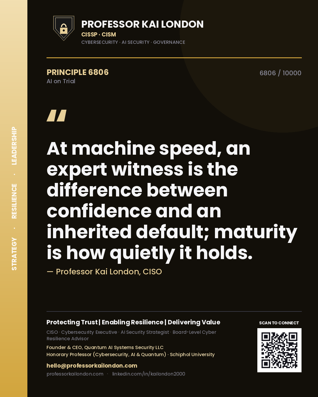 Quote card by Professor Kai London reading 'At machine speed, an expert witness is the difference between confidence and an inherited default; maturity is how quietly it holds.'. From the book AI on Trial.