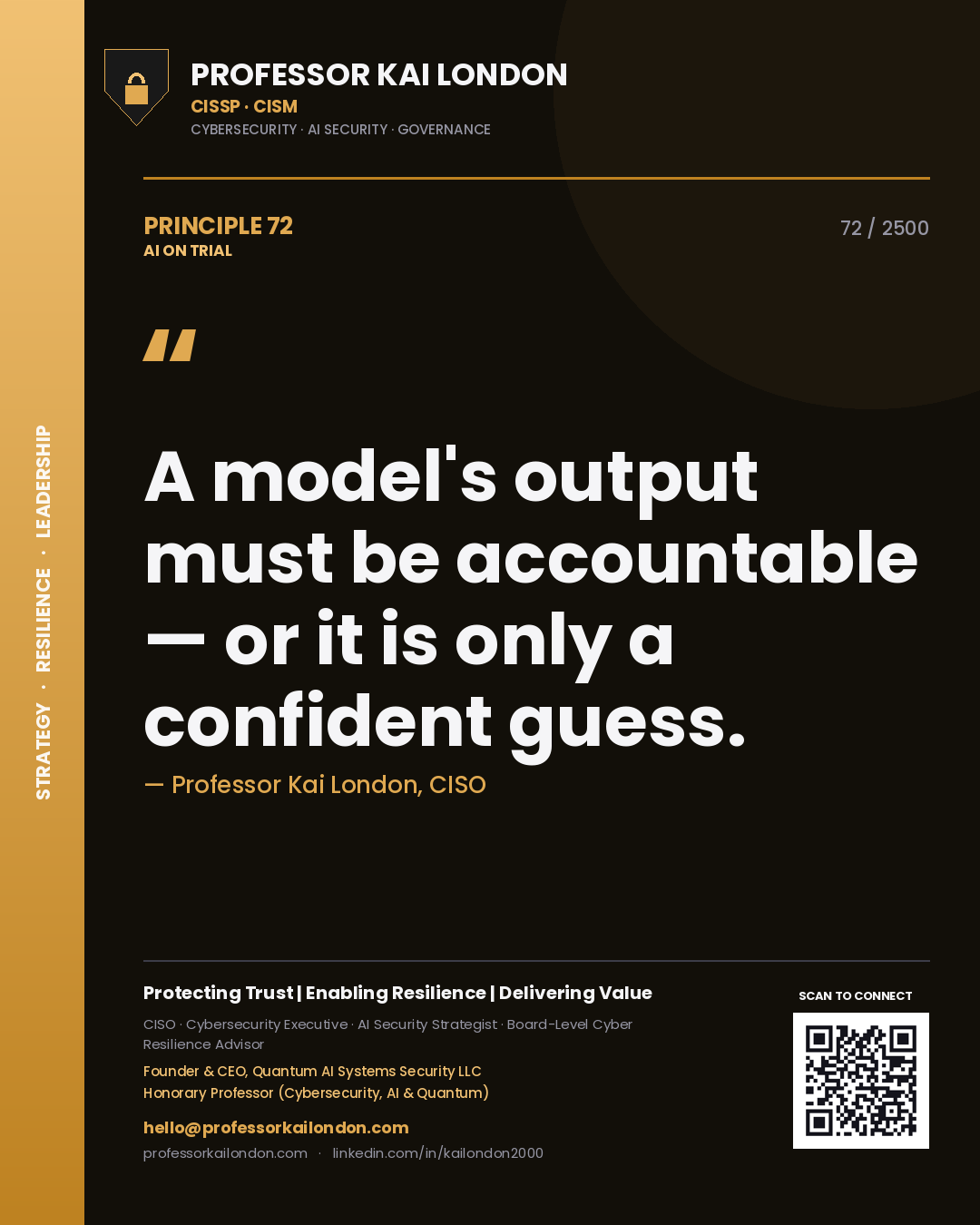 Quote card by Professor Kai London reading 'A model's output must be accountable — or it is only a confident guess.'. From the book AI on Trial.