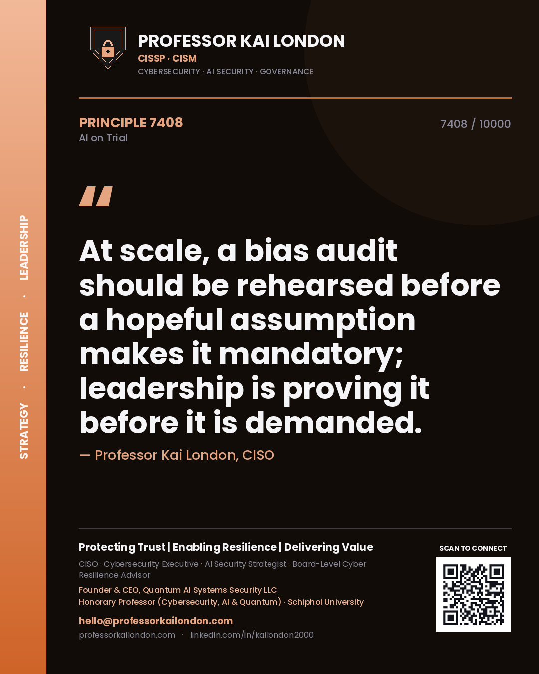 Quote card by Professor Kai London reading 'At scale, a bias audit should be rehearsed before a hopeful assumption makes it mandatory; leadership is proving it before it is demanded.'. From the book AI on Trial.