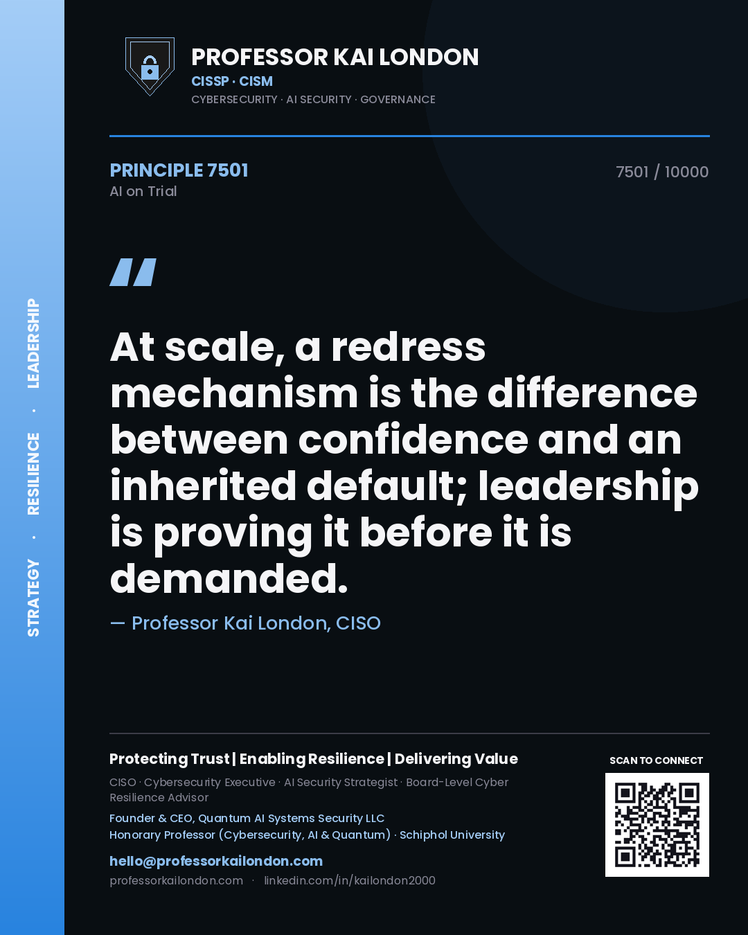 Quote card by Professor Kai London reading 'At scale, a redress mechanism is the difference between confidence and an inherited default; leadership is proving it before it is demanded.'. From the book AI on Trial.